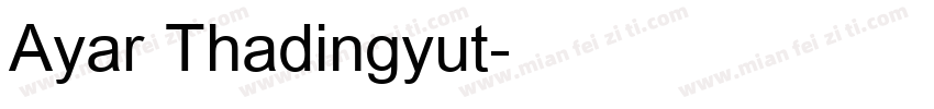 Ayar Thadingyut字体转换